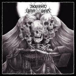 Thousand Year War : Kingdom of America